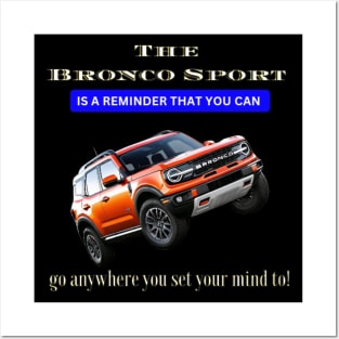 The Bronco Sport: A Symbol of Adventure and Possibility Posters and Art